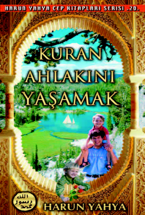Kuran Ahlakını Yaşamak - Cep Kitabı